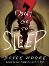 Cover image for Don't Go to Sleep